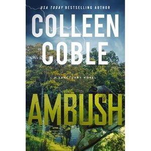 Ambush -- Colleen Coble